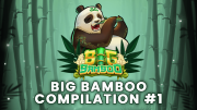 big bamboo slot compilation 1