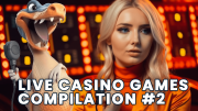 live casino compilation #2