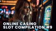 online casino slot compilation #9